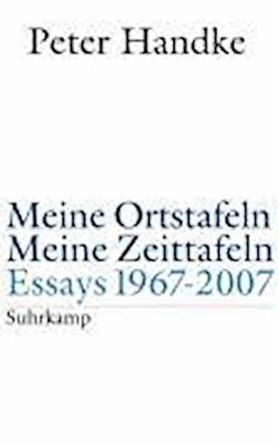 Meine Ortstafeln - Meine Zeittafeln: 1967 - 2007