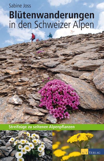 Blütenwanderungen Alpen