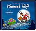 Himmel hilf!