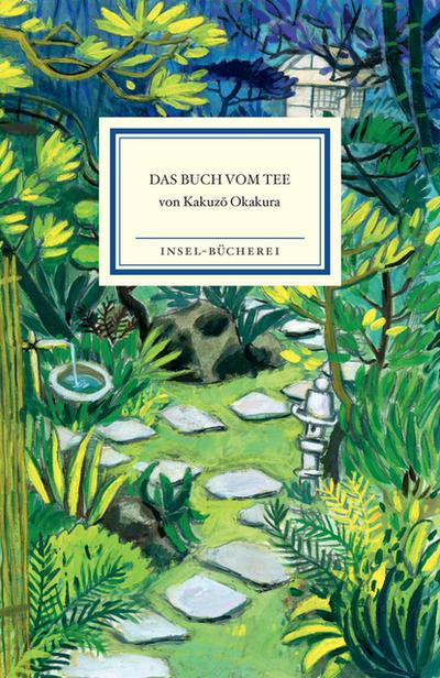 Das Buch vom Tee (Insel-Bücherei)