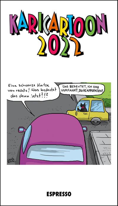 KARICARTOON 2022: 365 Kari-Cartoons von 90 ZeichnerInnen: 366 Kari-Cartoons von 80 ZeichnerInnen