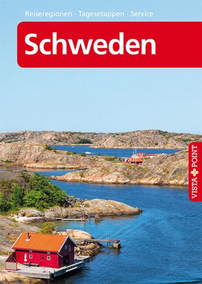 Schweden - VISTA POINT Reiseführer A - Z (Reisen A-Z)