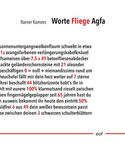 Worte Fliege Agfa: Ausgewählte Gedichte 1998-2018 (edition offenes feld)