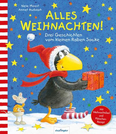 Alles Weihnachten!: Drei Geschichten vom kleinen Raben Socke (Der kleine Rabe Socke)