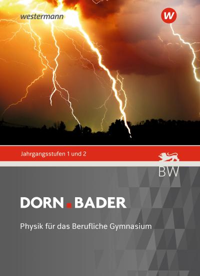 Dorn Bader Physik, Schulbuch. Jahrgangsstufe 1 / 2. Für Baden-Württemberg