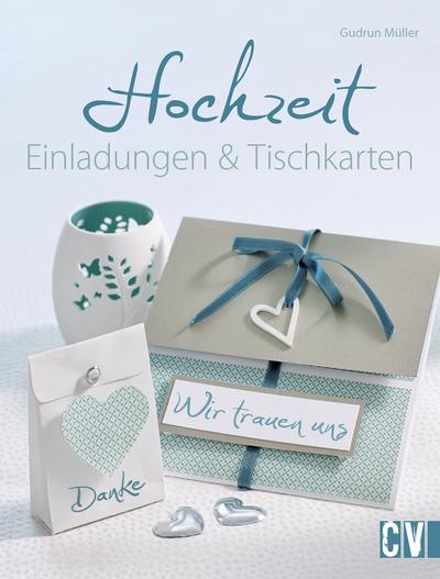 Hochzeit: Einladungen & Tischkarten