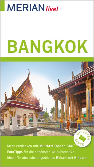 MERIAN live! Reiseführer Bangkok: Mit Extra-Karte zum Herausnehmen