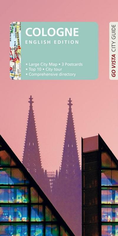 GO VISTA: City Guide Cologne: English Edition - Guidebook with extra map and three postcards