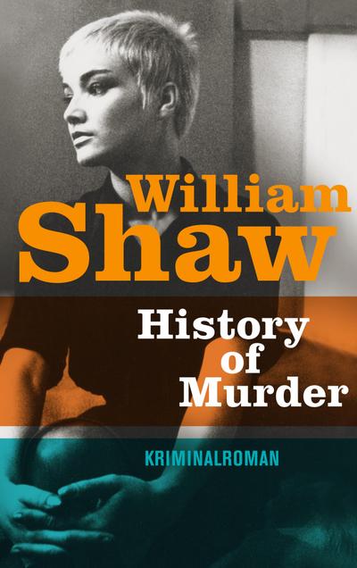 History of Murder: Kriminalroman (Breen-Tozer-Trilogie)