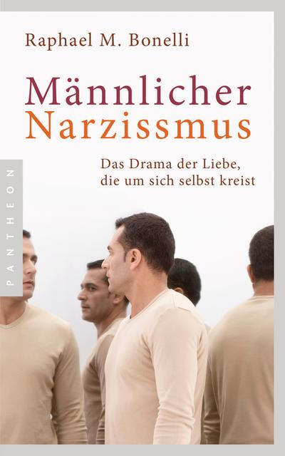 Männlicher Narzissmus