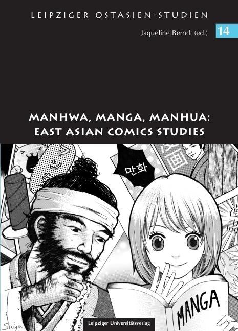 Manhwa, Manga, Manhua: East Asian Comics Studies Jaqueline Berndt - Afbeelding 1 van 1