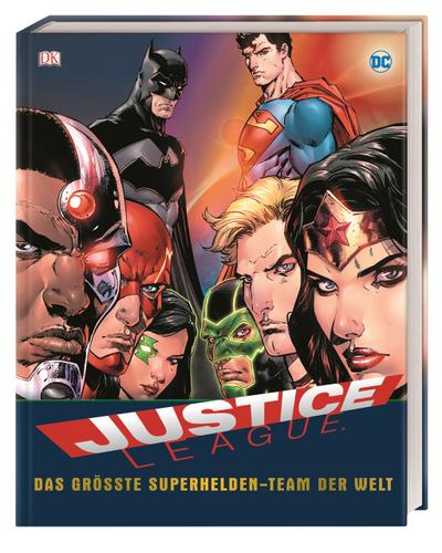 DC Justice League  Das größte Superhelden-Team der Welt  Deutsch  Über 1.000 farbige Abbildungen