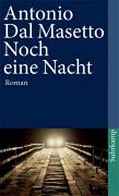 Noch eine  Nacht: Roman (suhrkamp taschenbuch)