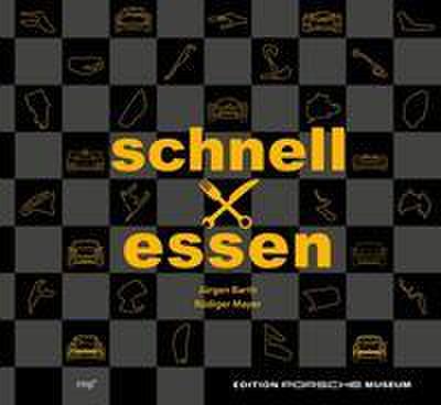 Schnell mal essen - Das Renn-Kochbuch  Edition Porsche Museum  Deutsch