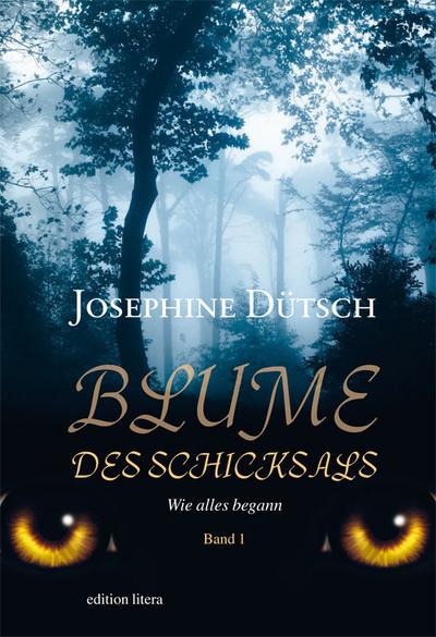 Blume des Schicksals: Wie alles begann (edition litera)