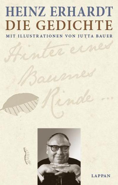 Heinz Erhardt - Die Gedichte: Mit Illustrationen von Jutta Bauer