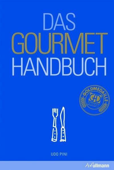 Das Gourmet Handbuch