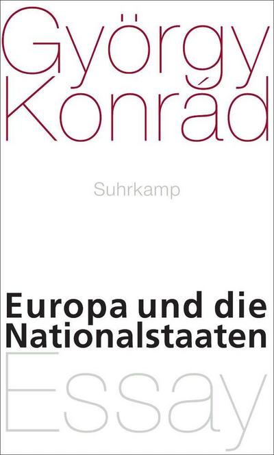 Europa und die Nationalstaaten: Essay