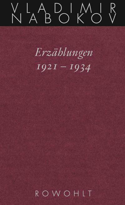 Gesammelte Werke. Band 13: Erzählungen 1921 - 1934