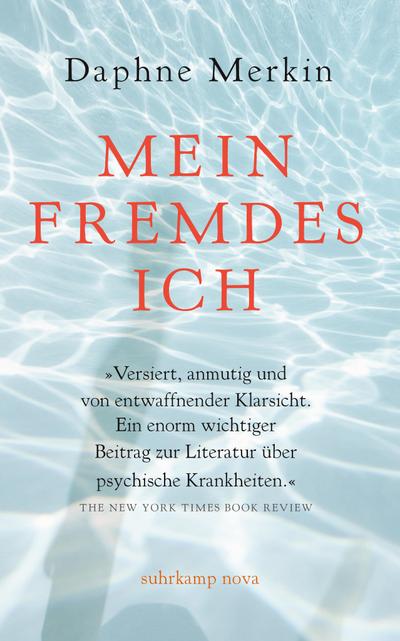 Mein fremdes Ich: Eine Abrechnung mit der Depression (suhrkamp taschenbuch)