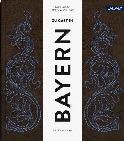 Zu Gast in Bayern