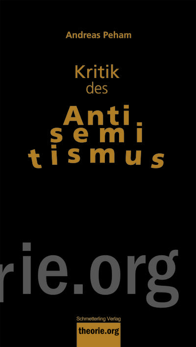 Kritik des Antisemitismus (Theorie.org)