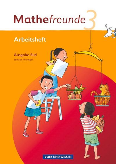Mathefreunde 3. Schuljahr. Arbeitsheft mit Lernstandssteiten. Süd