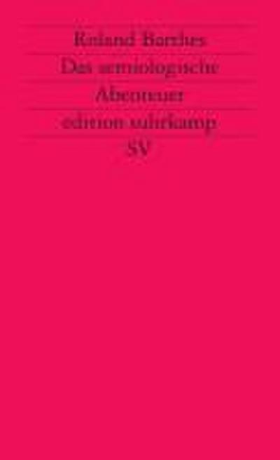 Das semiologische Abenteuer