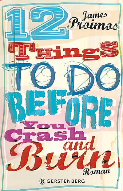 12 things to do before you crash and burn