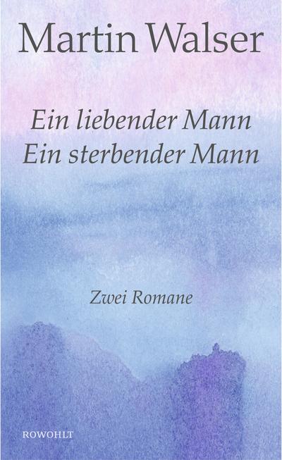 Ein liebender Mann / Ein sterben