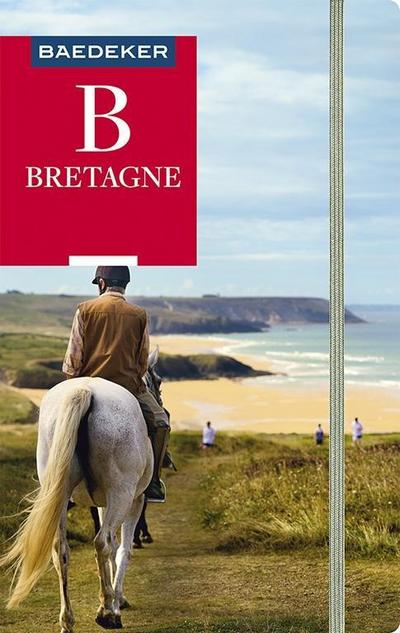 Baedeker Reiseführer Bretagne: mit praktischer Karte EASY ZIP