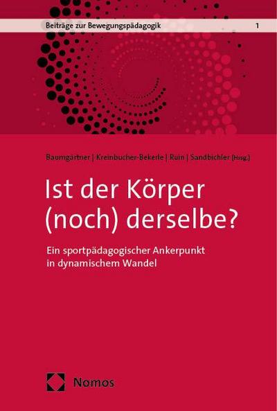 Ist der Körper (noch) derselbe?