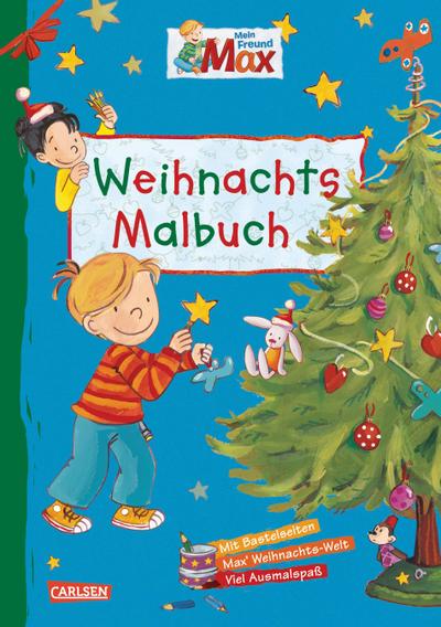 Max Blaue Reihe: Mein Freund Max - Weihnachtsmalbuch