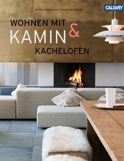 Wohnen mit Kamin & Kachelofen