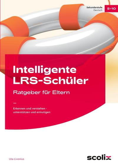 Intelligente LRS-Schüler - Ratgeber für Eltern