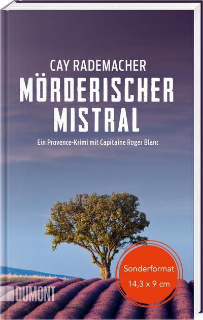 Mörderischer Mistral: Ein Provence-Krimi mit Capitaine Roger Blanc (1) (Geschenkausgabe) (Capitaine Roger Blanc Ermittelt, Band 1)