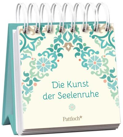 Die Kunst der Seelenruhe