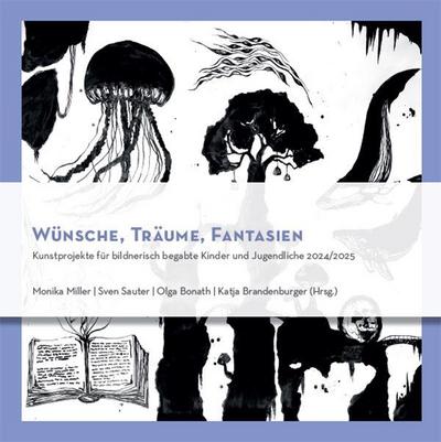 Wünsche, Träume, Fantasien