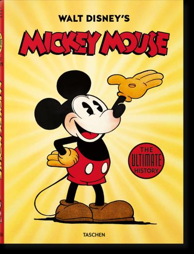 Walt Disney’s Mickey Mouse. The Ultimate History