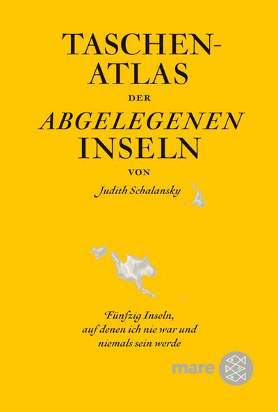 Taschenatlas d. abgelegenen Inseln