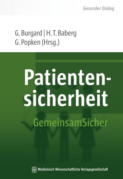 Patientensicherheit: GemeinsamSicher (Gesunder Dialog  Schriftenreihe der HELIOS Kliniken)