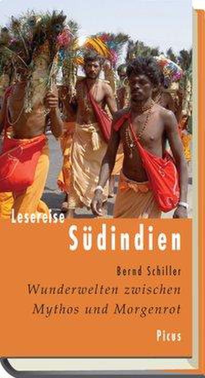 Lesereise Südindien: Wunderwelten zwischen Mythos und Morgenrot