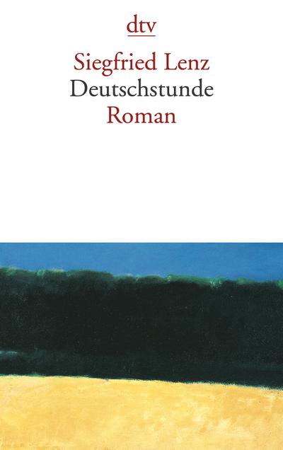Deutschstunde: Roman