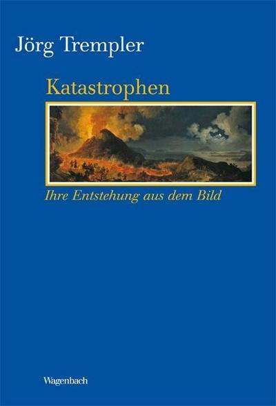 Katastrophen - Ihre Entstehung aus dem Bild (KKB)