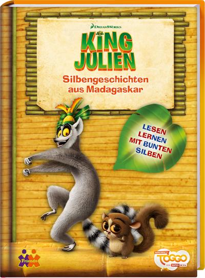 King Julien ?  Silbengeschichten aus Madagaskar