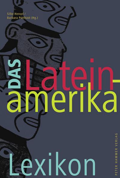 Das Lateinamerika-Lexikon