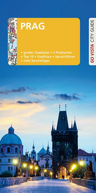 GO VISTA: Reiseführer Prag  Mit Faltkarte und 3 Postkarten  Go Vista City Guide  Deutsch  mit herausnehmbarer Faltkarte, 81 Grafiken