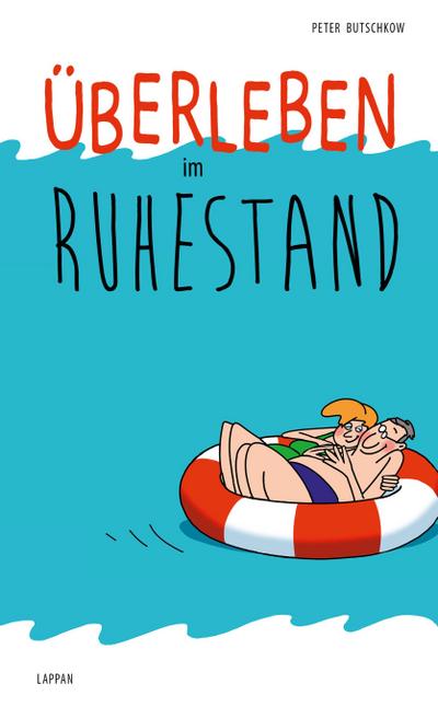 Überleben im Ruhestand