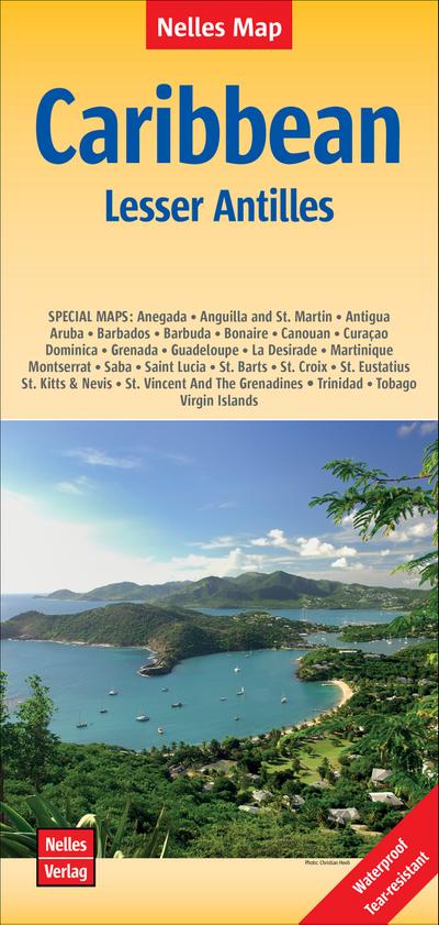 Nelles Map Landkarte Caribbean - Lesser Antilles: 1:2.500.000 | reiß- und wasserfest  waterproof and tear-resistant  indéchirable et imperméable  irrompible & impermeable (Nelles Map / Strassenkarte)