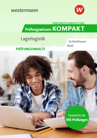 Prüfungsvorbereitung Prüfungswissen KOMPAKT - Lagerlogistik